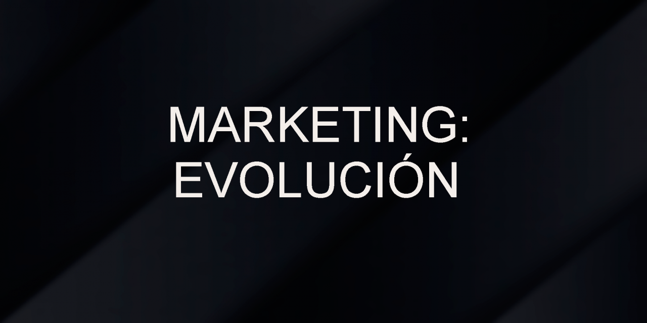 https://allmandoz.com/wp-content/uploads/2019/04/marketing-evolucion-1280x640.png